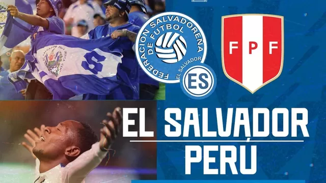 El Salvador anunció así el amistoso contra Perú en Estados Unidos