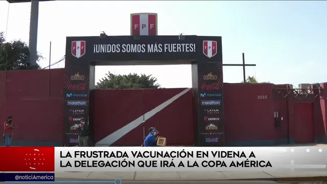 Selección peruana: La frustrada vacunación en la Videna a la delegación que irá a la Copa América
