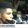 Wilder Cartagena llegó al Perú y aseguró que la selección seguirá &quot;haciendo historia&quot;