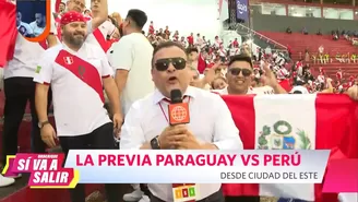 Sí va a salir: Así se vivió la previa de Paraguay vs Perú